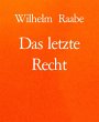 Das letzte Recht (eBook, ePUB) - Bild 1