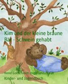 Kim und der kleine braune Bär - Schwein gehabt (eBook, ePUB)