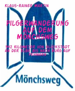 Cover Pilgerwanderung auf dem Mönchsweg (eBook, ePUB)