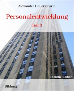 Personalentwicklung (eBook, ePUB) - Geller-Sturm, Alexander
