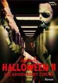 HALLOWEEN II - DAS GRAUEN KEHRT ZURÜCK (eBook, ePUB)