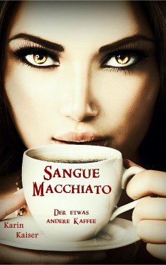 Sangue Macchiato (eBook, ePUB) - Kaiser, Karin