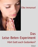 Das Leise-Beten-Experiment (eBook, ePUB)