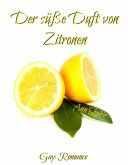 Der süße Duft von Zitronen (eBook, ePUB)