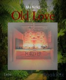 Old Love (eBook, ePUB)