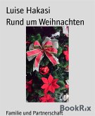 Rund um Weihnachten (eBook, ePUB)