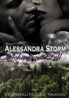 Schwarzes Fell (eBook, ePUB) - Storm, Alessandra