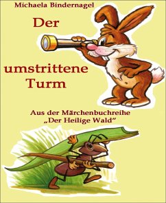 Der umstrittene Turm (eBook, ePUB) - Bindernagel, Michaela