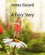 A Fairy Story (eBook, ePUB) - Bild 1