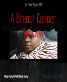A Breast Cancer Survivor (eBook, ePUB)