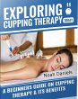 Exploring Cupping Today (eBook, ePUB) - Bild 1