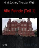 Alte Feinde (Teil 1) (eBook, ePUB)