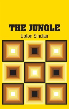 The Jungle - Sinclair, Upton