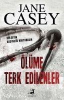 Ölüme Terk Edilenler - Casey, Jane