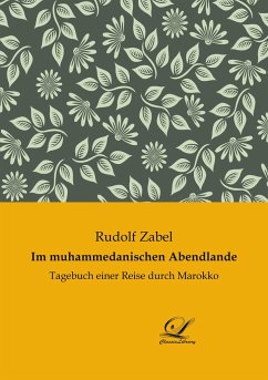 Im muhammedanischen Abendlande - Zabel, Rudolf