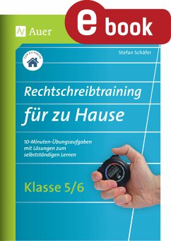 Rechtschreibtraining für zu Hause Klassen 5-6 (eBook, PDF) - Schäfer, Stefan