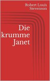 Die krumme Janet (eBook, ePUB)