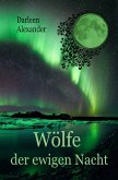 Wölfe der ewigen Nacht (eBook, ePUB)