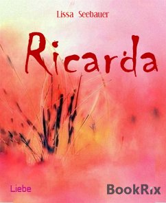 Ricarda (eBook, ePUB) - Seebauer, Lissa