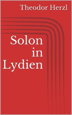 Solon in Lydien (eBook, ePUB) - Herzl, Theodor