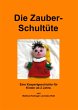 Die Zauberschultüte (eBook, ePUB) - Bild 1