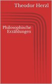 Philosophische Erzählungen (eBook, ePUB)