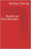 Briefe an Schriftsteller (eBook, ePUB)