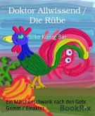 Doktor Allwissend / Die Rübe (eBook, ePUB)