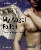 My Angel Fallen (eBook, ePUB)