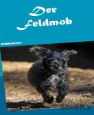 Emma - Der Feldmob (eBook, ePUB)