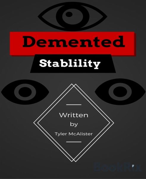 Demented Stability (eBook, ePUB) Demented Stability (eBook, ePUB)