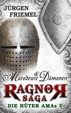 Marodeure & Dämonen / Ragnor Saga Bd.5 (eBook, ePUB) - Friemel, Jürgen