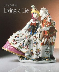 Living a Lie (eBook, ePUB) - Catling, John