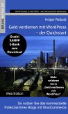 Geld verdienen mit WordPress - Quickstart (eBook, ePUB)