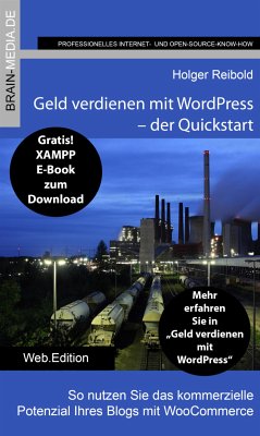 Geld verdienen mit WordPress - Quickstart (eBook, ePUB) - Reibold, Holger