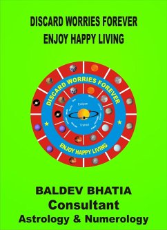 DISCARD WORRIES FOR EVER (eBook, ePUB) - BHATIA, BALDEV