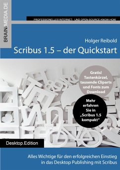 Scribus 1.5 Quickstart (eBook, ePUB) - Reibold, Holger