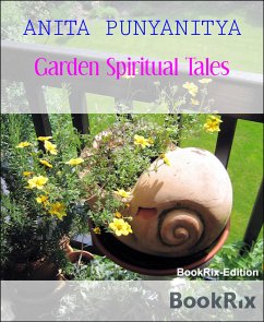 Garden Spiritual Tales (eBook, ePUB) - PUNYANITYA, ANITA