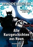 Doppelmond - Alle Kurzgeschichten aus Nuun (eBook, ePUB)