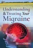 Understanding and Treating Your Migraine (eBook, ePUB)