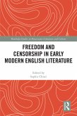 Freedom and Censorship in Early Modern English Literature (eBook, PDF)