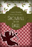 Snowball für den Engel (eBook, ePUB)