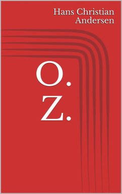 O. Z. (eBook, ePUB) - Andersen, Hans Christian