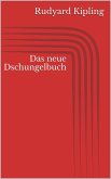 Das neue Dschungelbuch (eBook, ePUB)