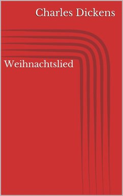 Weihnachtslied (eBook, ePUB) - Dickens, Charles