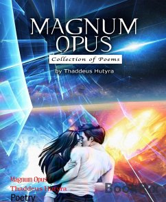 Magnum Opus (eBook, ePUB) - Hutyra, Thaddeus