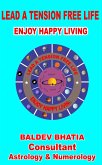 LEAD A TENSION FREE HAPPY LIFE (eBook, ePUB)