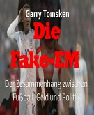Die Fake-EM (eBook, ePUB)