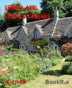 Fertile Grounds (eBook, ePUB) - Axel, Serena