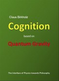 Cognition based on Quantum Gravity (eBook, ePUB)